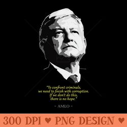 amlo quote - mug sublimation png