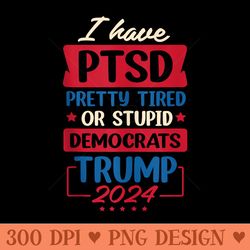 i have ptsd trump - png download with transparent background