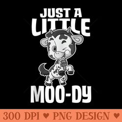 just a little moody, cute animal, funny cow lover - png design downloads