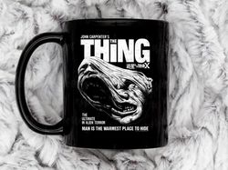 the thing, john carpenter, cult classic coffee mug, 11 oz ceramic mug