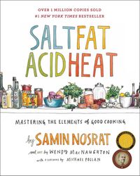 salt, fat, acid, heat: mastering the elements of good cooking - digitalpaperless