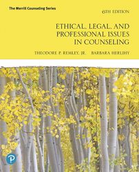 ethical, legal, and professional issues in counseling