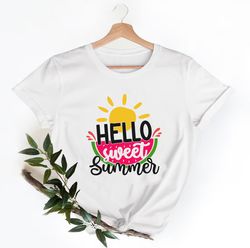 hello sweet summer shirt, summer vacation shirt, beach shirt, vacation shirt, gift for summer lover, summer shirt