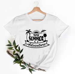 summer adventure shirt, summer vacation shirt, beach shirt, vacation shirt, gift for summer lover, summer shirt