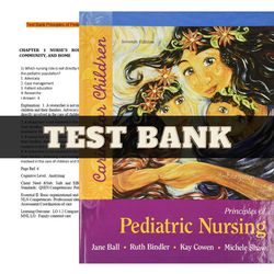 testbank for principles of pediatric nursing: caring for children 7th edition marcia london