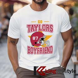 go taylor's boyfriend t-shirt