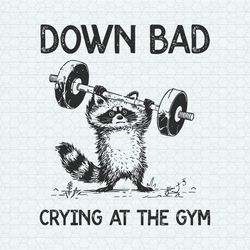 racoon down bad crying at the gym svg