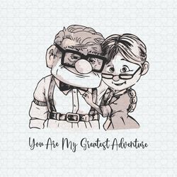 carl and ellie you are my greatest adventure svg