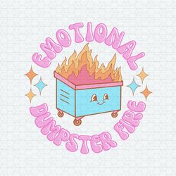 emotional dumpster fire mental health svg