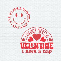 funny i don't need a valentine svg