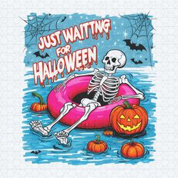 just waiting for halloween skeleton summer png