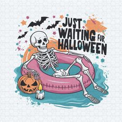 retro skeleton just waiting for halloween svg