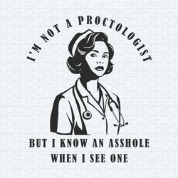 funny quotes joke retro funny im not a proctologist