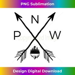 pnw pacfic northwest pacific northwest pnw gift - professional sublimation digital download