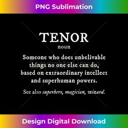 tenor definition funny orchestra singer quartet 1 - unique sublimation png download