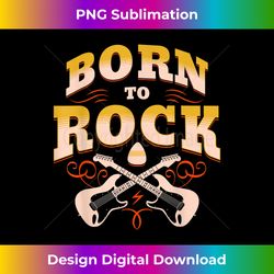 guitar player born to rock band rock roll bass guitar string - png transparent digital download file for sublimation