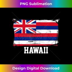 hawaii united states vintage distressed flag t - png transparent sublimation file