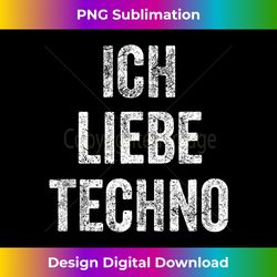 ich liebe techno i love techno german 1 - retro png sublimation digital download