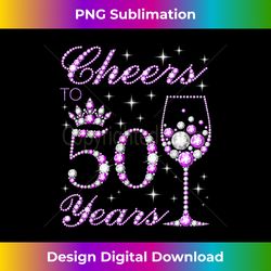 cheers to 50 years old 50th birthday - aesthetic sublimation digital file