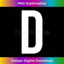 letter d t-shirt spell out team name business family photo - futuristic png sublimation file - reimagine your sublimatio