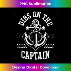 retro captain wife dibs on the captain funny fishing quote tank top - professional sublimation digital download