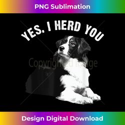 Funny Border Collie Art Puppy Border Collie Lovers - Edgy Sublimation Digital File