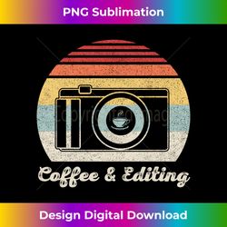 vintage coffee and editing photographer photography camera - sublimation-optimized png file