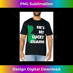 He's My Lucky Charm Funny St Patricks Day Couple - Unique Sublimation PNG Download