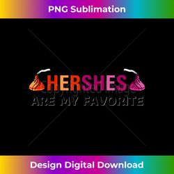 funny lesbian pride hershes are my favorite lgbtq love - exclusive png sublimation download