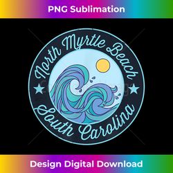 north myrtle beach sc south carolina souvenir nautical surfe 1 - png sublimation digital download