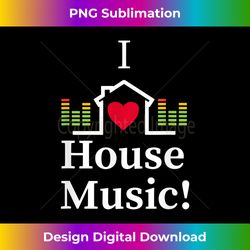 i love house music! audio wave 1 - aesthetic sublimation digital file