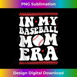 in my baseball mom era groovy baseball mom team mother's day 1 - png transparent sublimation file