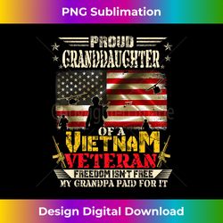 freedom -proud granddaughter of a vietnam veteran grandpa - instant sublimation digital download