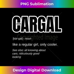 funny car gal - cargal definition