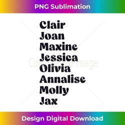 clair joan maxine jessica olivia annalise molly jax funny - vintage sublimation png download