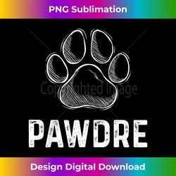 unique cat or dog dad fathers day mens pawdre 3 - elegant sublimation png download