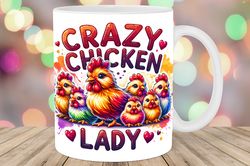 crazy chicken lady mug wrap png