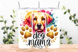 dog mama colorful puppy tumbler wrap png