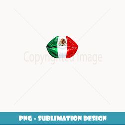 mexican flag lips! viva mexico - premium png sublimation file