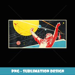 soviet space propaganda ussr rocket astronaut - vintage sublimation png download