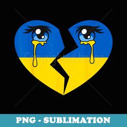 ukraine flag crying tears for ukrainian heart - sublimation digital download