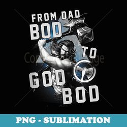 marvel thor love and thunder from dad bod father's day - digital sublimation download file