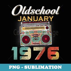 vintage best of january 1976 44 years old birthday cassette - signature sublimation png file