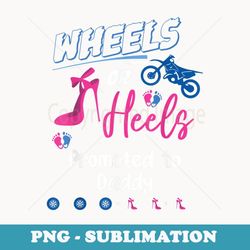 mens wheels or heels promoted to daddy gender reveal party - creative sublimation png download