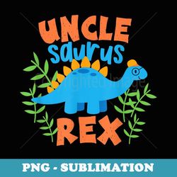 uncle saurus rex dinosaur family reunion - stylish sublimation digital download