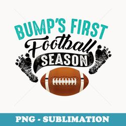 bump's first football season funny pregnancy baby - sublimation digital download