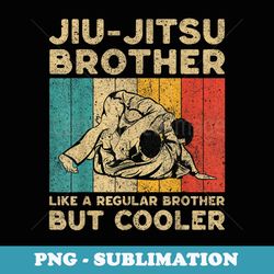 brazilian jiu jitsu brother funny vintage bjj jiu jitsu - unique sublimation png download