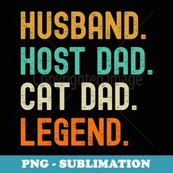 host dad cat - high-resolution png sublimation file