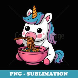 cute kawaii unicorn eating ramen - premium sublimation digital download