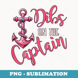 s dibs on the captain dress for - signature sublimation png file